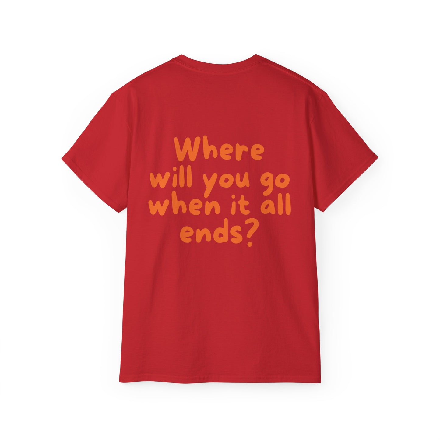 Where will you go ?